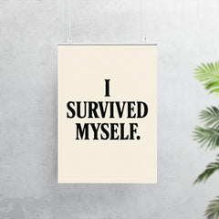 I survived myself poster 7