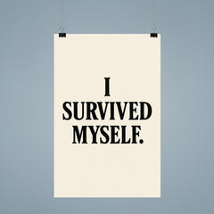 I survived myself poster 9