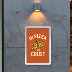 In pizza we crust poster 2