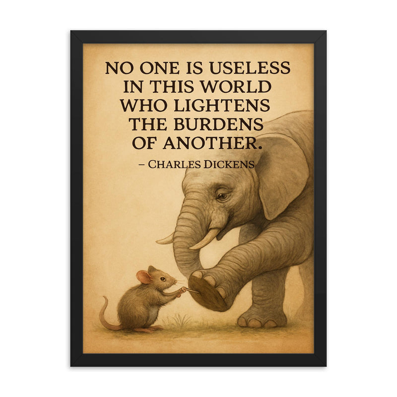 inspiring quote mouse helps elephant remove thorn lighten burdens framed print on a plain backdrop in size 18