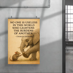 inspiring quote mouse helps elephant remove thorn lighten burdens poster 4