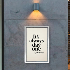 It's always day one Jeff Bezos poster 2