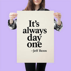 It's always day one Jeff Bezos poster 3