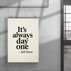 It's always day one Jeff Bezos poster 4
