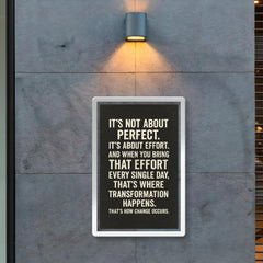 It's not about perfect it's about effort motivational quote poster 2