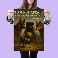 joan of arc quote small terrier in armor facing large dog poster 3