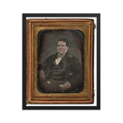 John A.P. Fisk, President of the Fat Men’s Club, 1850s framed print on a plain backdrop in size 16"x20".