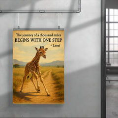 Journey of a thousand miles quote baby giraffe taking first step poster 4