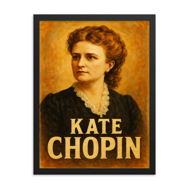 Kate Chopin framed print on a plain backdrop in size 18