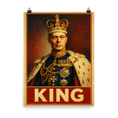 King George VI poster on a plain backdrop in size 8"x10".