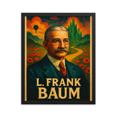 L Frank Baum framed print on a plain backdrop in size 16"x20".