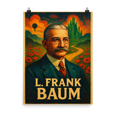L Frank Baum poster on a plain backdrop in size 8"x10".