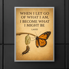 Laozi quote butterfly emerging from cocoon transformation poster 5