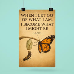 Laozi quote butterfly emerging from cocoon transformation poster 6