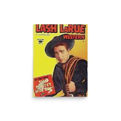 Lash LaRue poster on a plain backdrop in size 12"x16".