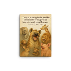 laughter and good humor quote charles dickens canvas print on a plain backdrop in size 12"x16".
