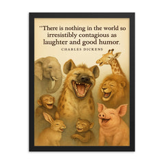 laughter and good humor quote charles dickens framed print on a plain backdrop in size 18"x24".