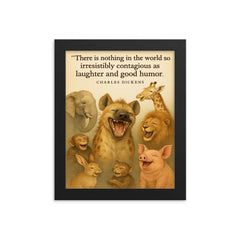 laughter and good humor quote charles dickens framed print on a plain backdrop in size 8"x10".