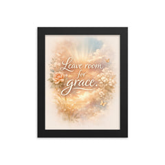 Leave room for grace framed print on a plain backdrop in size 8"x10".