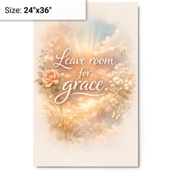 Leave room for grace metal print on a plain backdrop in size 24"x36".