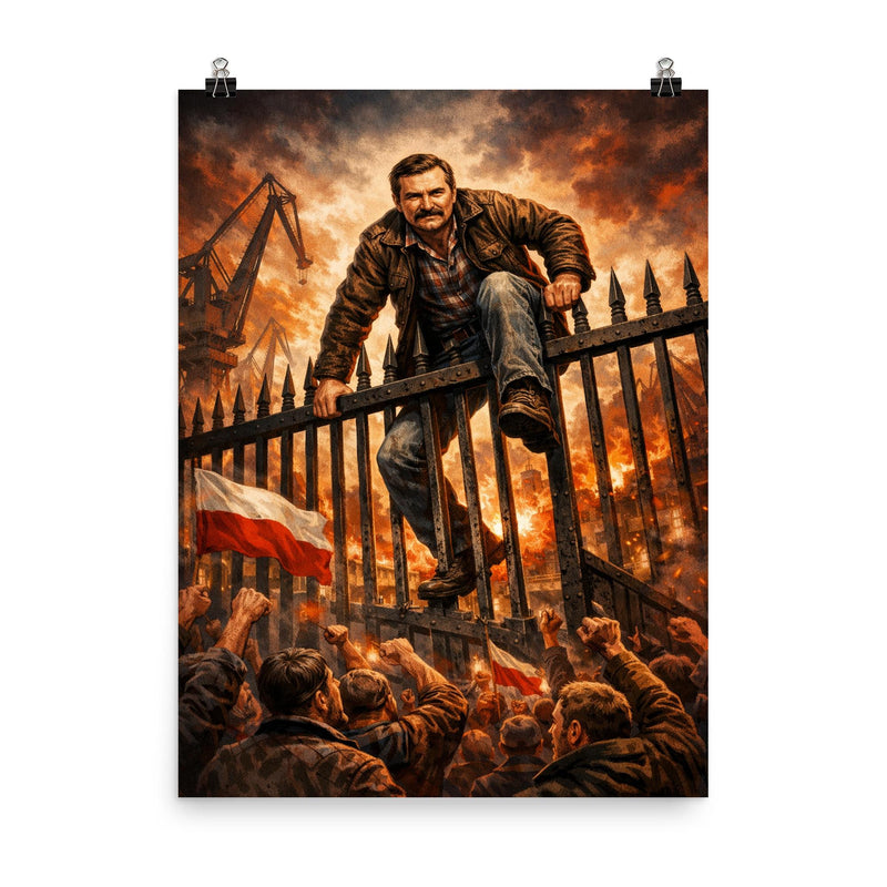 Lech Walesa scaling shipyard gates poster on a plain backdrop in size 8