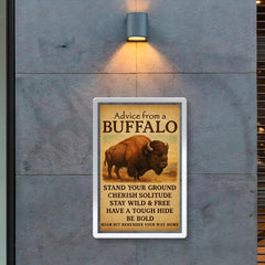 Life advice from a buffalo motivational quote poster 2