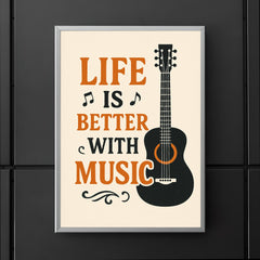 Life is better with music poster 5