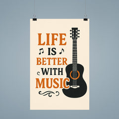 Life is better with music poster 9