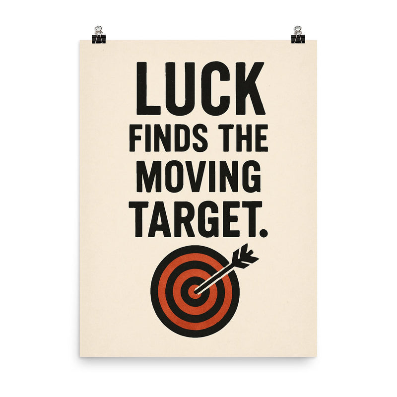 Luck finds the moving target poster on a plain backdrop in size 8