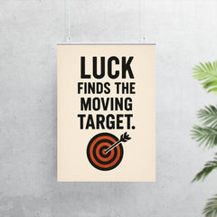 Luck finds the moving target poster 7