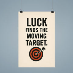 Luck finds the moving target poster 9