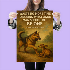 marcus aurelius quote dog stops barking to help another animal poster 3