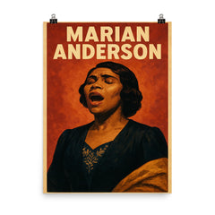 Marian Anderson poster on a plain backdrop in size 8"x10".