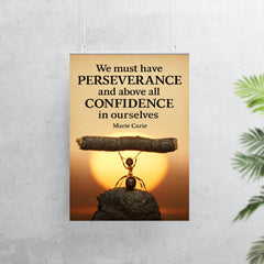 Marie Curie quote perseverance confidence ant lifting heavy object poster 7