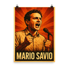 Mario Savio poster on a plain backdrop in size 8"x10".