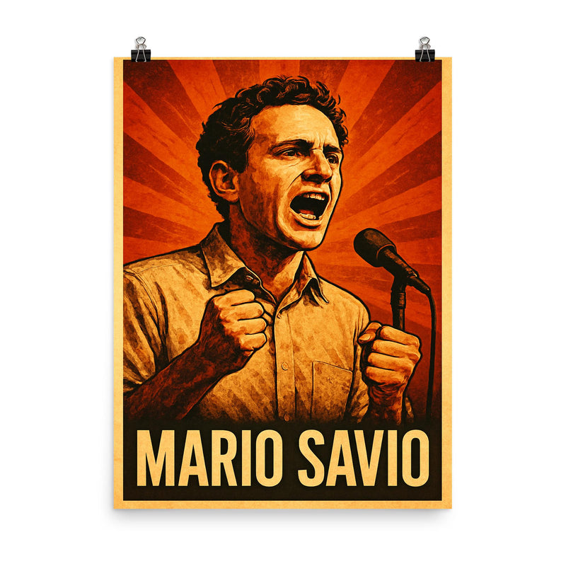 Mario Savio poster on a plain backdrop in size 8
