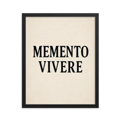 Memento vivere framed print on a plain backdrop in size 16"x20".