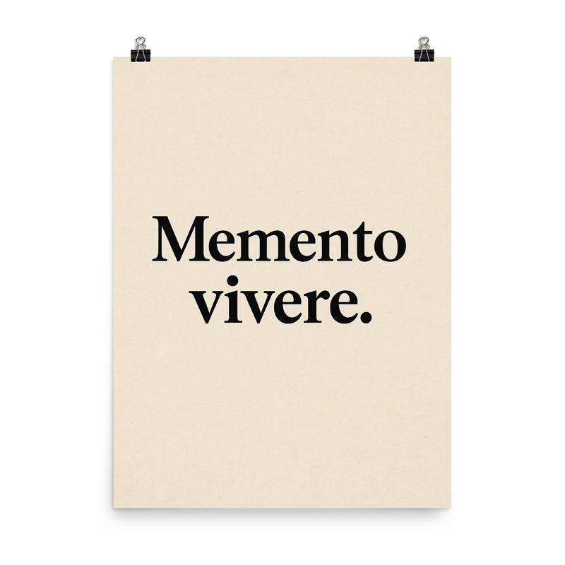 Memento vivere poster on a plain backdrop in size 8