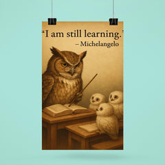 michelangelo quote wise owl with owlets inspiring poster poster 6
