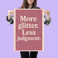 More glitter Less judgment  poster 3