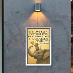 mouse on elephant reaching if I have seen further it is by standing on the shoulders of giants quot poster 2