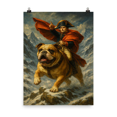Napoleon Bonaparte riding a heroic bulldog through a snowy Alpine pass poster on a plain backdrop in size 8"x10".