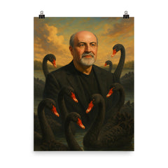 Nassim Nicholas Taleb among black swans poster on a plain backdrop in size 8"x10".