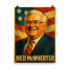 Ned McWherter poster on a plain backdrop in size 8"x10".