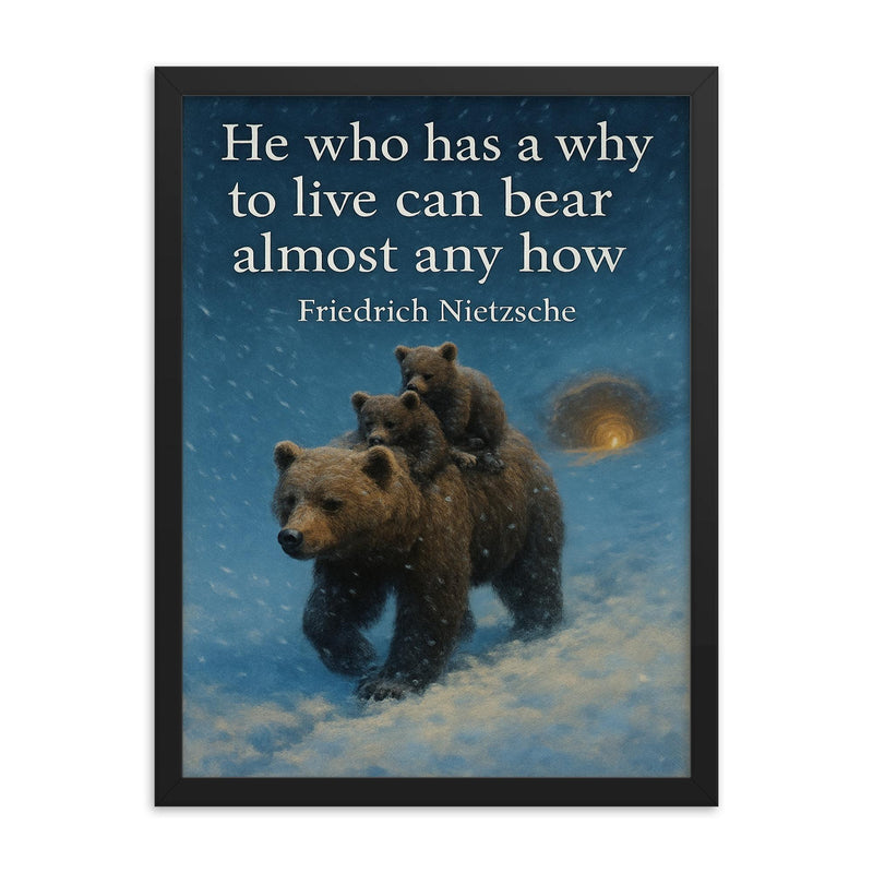 Nietzsche quote he who has a why to live mother bear with cubs in blizzard framed print on a plain backdrop in size 18