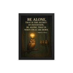 Nikola Tesla quote be alone secret of invention solitary owl in forest with lightbulb moments framed print on a plain backdrop in size 12"x16".