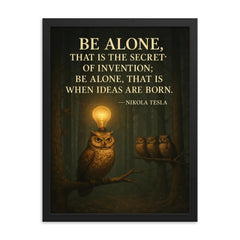 Nikola Tesla quote be alone secret of invention solitary owl in forest with lightbulb moments framed print on a plain backdrop in size 18"x24".