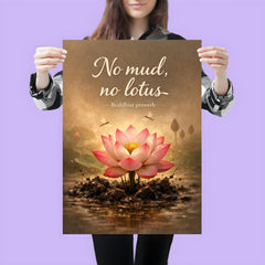 No mud no lotus Buddhist proverb poster 3