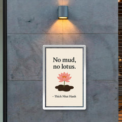 No mud no lotus Thich Nhat Hanh poster 2