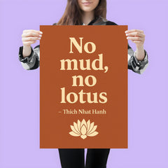 No mud no lotus Thich Nhat Hanh poster 3
